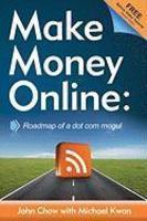 Make Money Online by John Chow