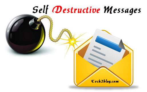 Self destructive messages