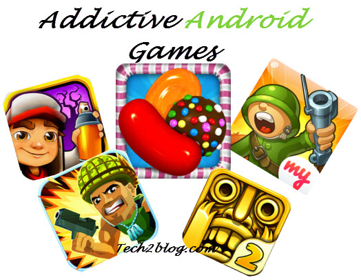 Free Addictive Android Games to Play