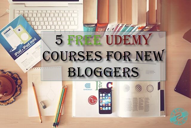 Free Udemy Courses for New Bloggers