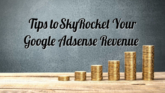 Tips Increase Google AdSense Revenue