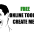 Online Tools to Create Meme for FREE