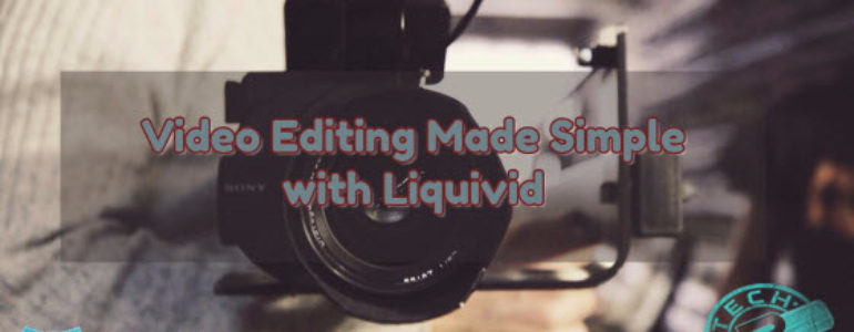 Liquivid Easy To Use Software for Video & Photo Editors