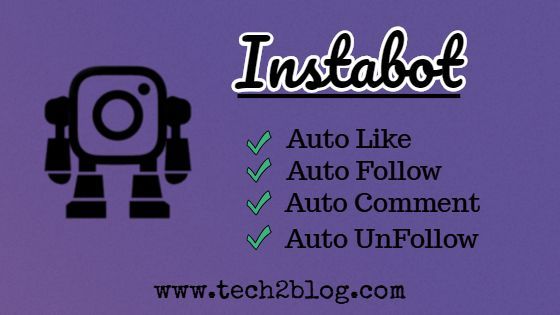 free instagram bot automate your instagram account a!   uto follow like unfollow - free follow instagram bot